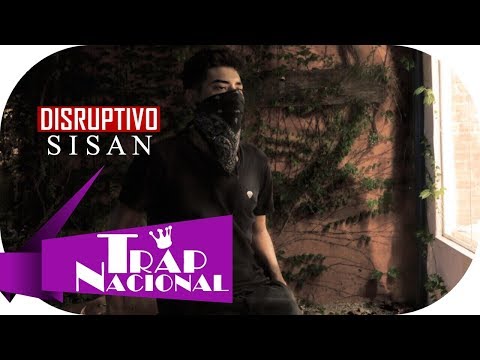 Sisan - Disruptivo (Prod. Rxphx)