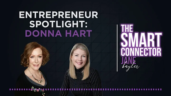 The Smart Connector Podcast: Donna Hart