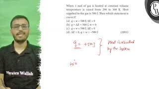 When \( 1 \mathrm{~mol} \) of gas is heated at constant volume temp...