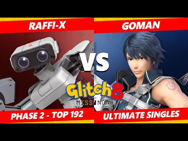 Glitch 8 SSBU - Raffi-X (ROB) Vs. GoMan (Chrom) Smash Ultimate Tournament Top 192