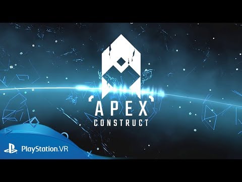 Apex Construct | Launch Trailer | PlayStation VR