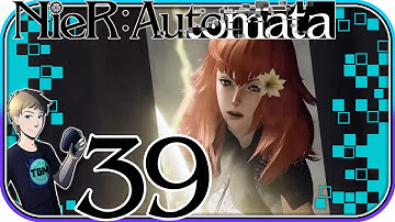 NieR Automata English Walkthrough - Part 39: Sacrifice
