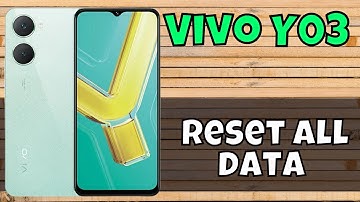 Vivo Y03 Factory Data Reset || Hard Reset || Reset All data || Restore To Factory Settings