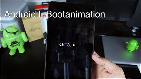 Android L 5.0 Boot Animation