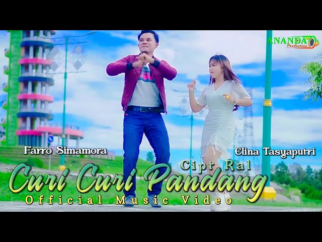 CURI CURI PANDANG  |  FARRO SIMAMORA FEAT ELINA TASYAPUTRI  |  OFFICIAL MUSIC VIDEO  |  LAGU TAPSEL class=