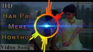 Har Pal Mere Hotho Pe (Dhol mix) DJ APR RD