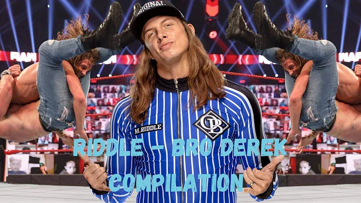 Matt Riddle - Bro Derek Compilation