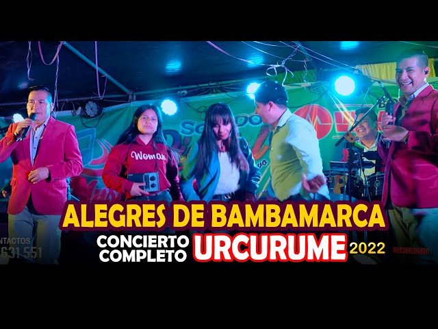 Alegres de Bambamarca  en Concierto Urcurume 2022 Primicias class=