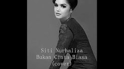 Siti Nurhaliza - Bukan Cinta Biasa (cover)  - Durasi: 4:31. 