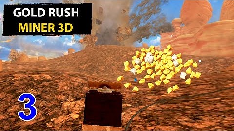 😱 Gold Rush Miner Simulator 3D Gameplay Walkthrough Part 3 | @Comedigalatta