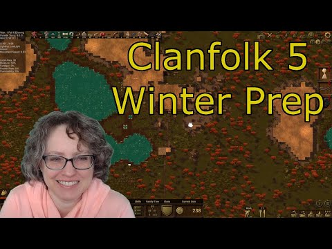How To Get Ready For Winter - Episode 5 Clanfolk