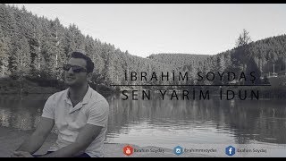 İbrahim Soydaş- Sen Yarim İdun ( Yasemin Yıldız Cover ) Resimi