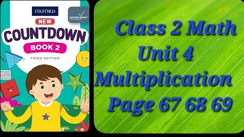 countdown book 2 third edition pg 67 68 69 unit 4 multiplication/class 2 math unit 4 multiplication