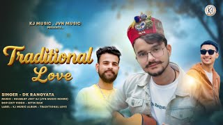 Traditional Love Latest Uttrakhandi Pahari Nonstop  Album  Dharmendra Rangyata  Kulwant Jeet