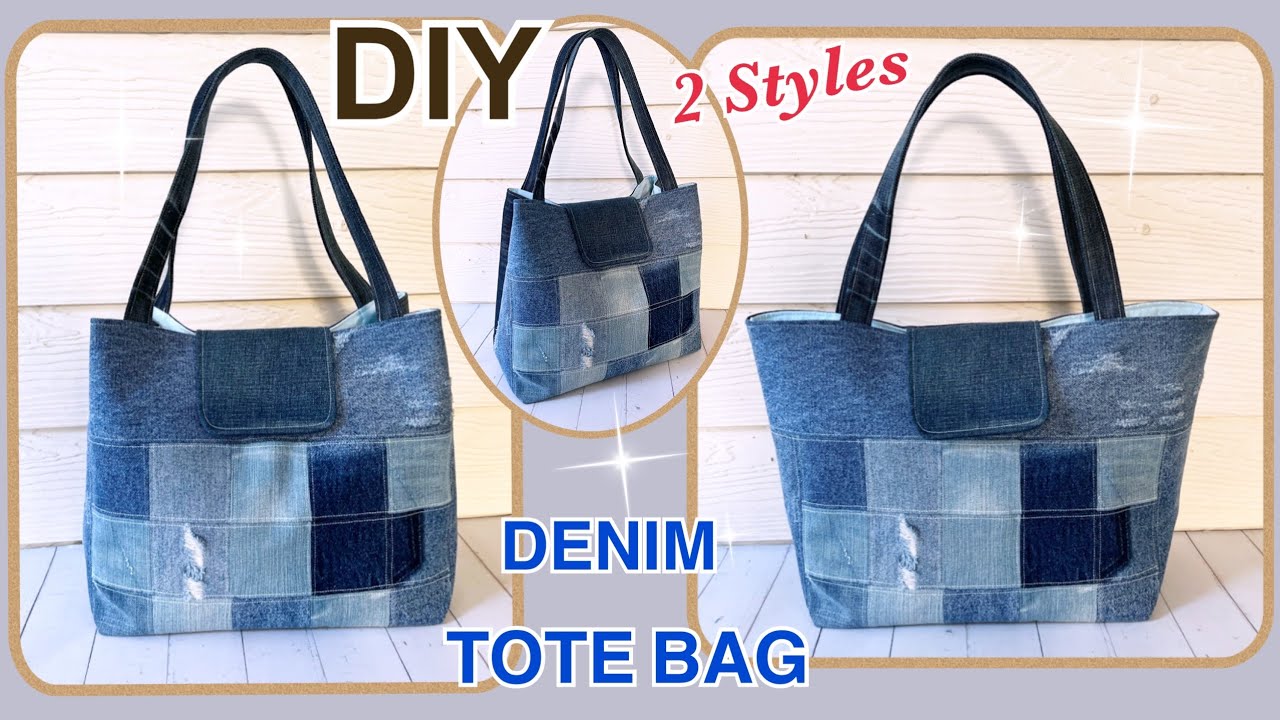Diy 2 Styles A Denim Tote Bag Sewing Tutorial | How to Sew A Denim Tote ...