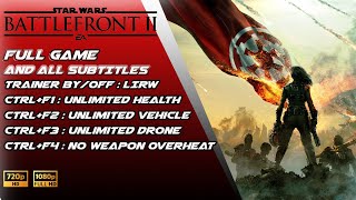 Star Wars Battlefront II Full Game + Trainer/ All Subtitles Part.2 End