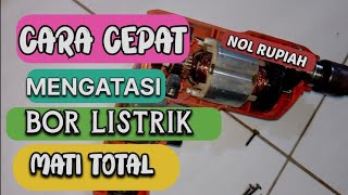 cara memperbaiki mesin bor listrik mati total