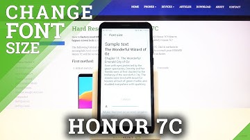 How to Choose new Font Size on HUAWEI Honor 7C – Personalize Font