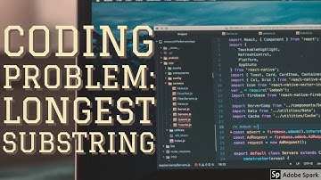 Coding Problem: Longest Substring Without Repeating Characters