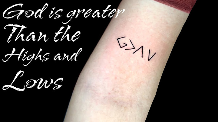 God is greater than the highs and lows tattoo forearm