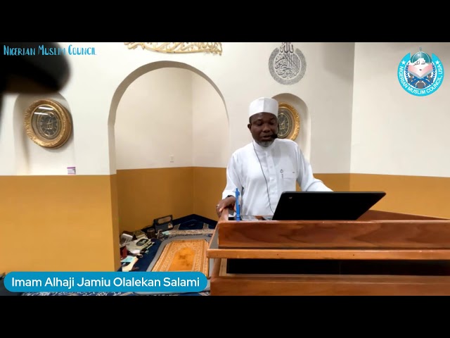 Juma'at Khutbah | Imam Jamiu Olalekan Salami