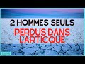 Perdus dans larctique leur combat pour survivre dakotastories