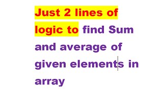 How To Find The Sum And Average Of Array Elements