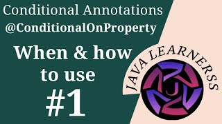 @ConditionalOnProperty Intro -Part 1| #SpringAnnotations #ConditionalBeans  ​#ConditionalOnProperty
