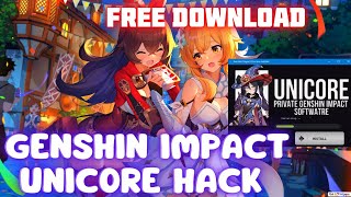 NEW GENSHIN IMPACT HACK | UNICORE | FREE DOWNLOAD CHEAT 2022