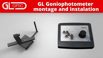 GL Optic Goniophotometer PART A montage and instalation