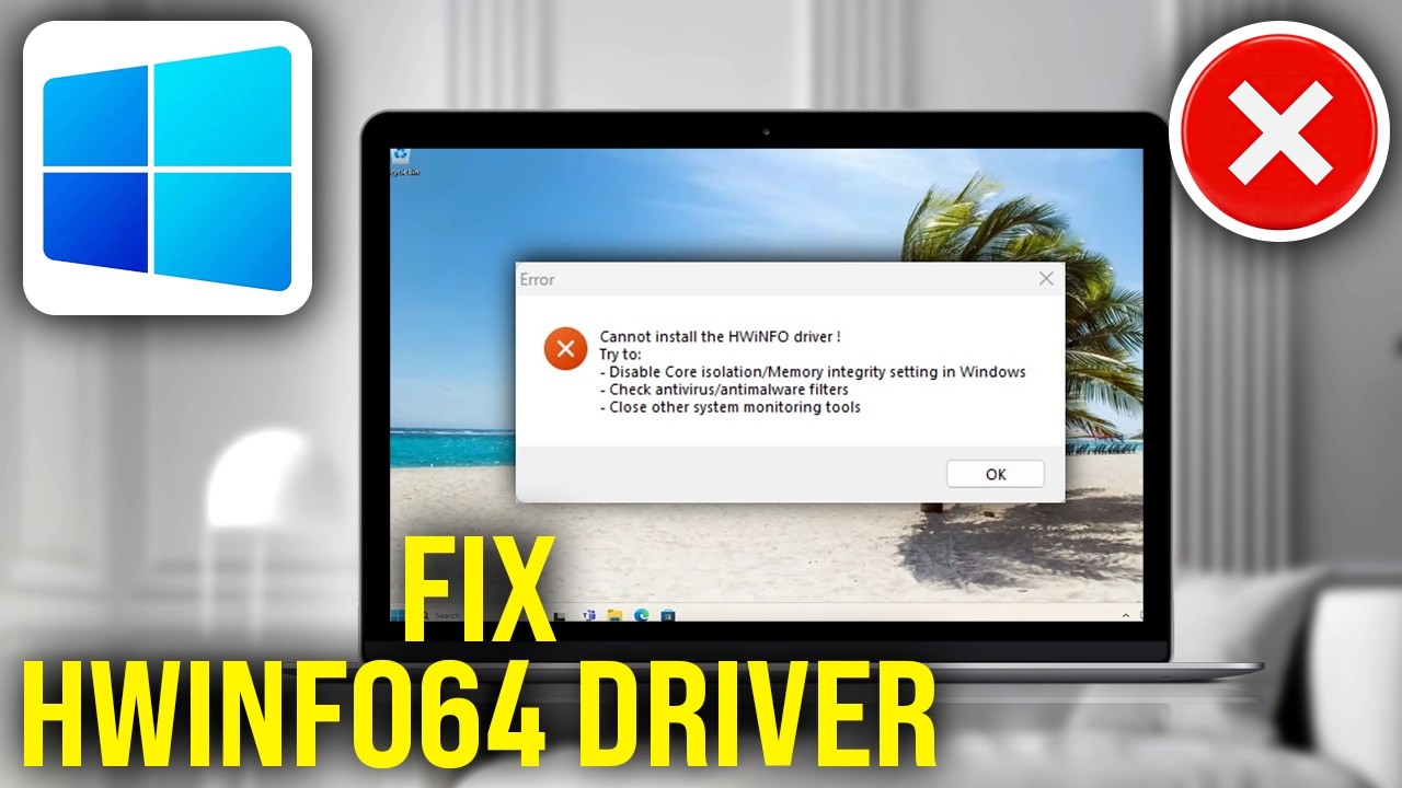 How To Fix HWiNFO64 SYS Driver Not Working After Windows Update