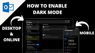 how to enable outlook dark mode - desktop / mobile / online
