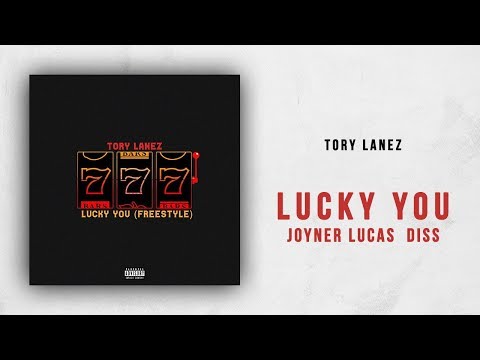 Tory Lanez – Lucky You Freestyle (Joyner Lucas Diss)