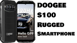 DOOGEE S100 Helio G99 Dual speakers 10800mAh 20GB+256GB Rugged Phone