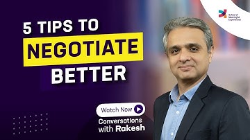 Five tips to negotiate better |Episode 130|Conversations with Rakesh|