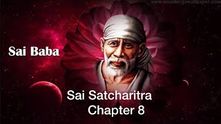 SAI SATCHARITRA AS IT IS [chapter 8] English audio