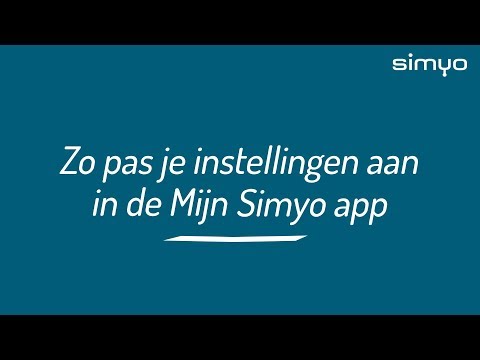 Instellingen aanpassen in de Mijn Simyo app