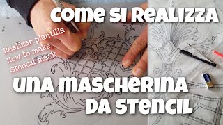 Come si realizza una mascherina da stencil