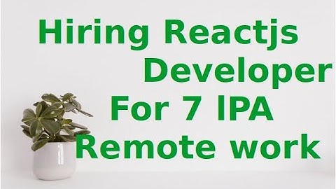 Remote  ReactJS Developer Freshers Hiring.Apply before 6 May 2022.