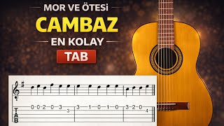 Mor ve Ötesi - Cambaz (Gitar - Nota & Tab)