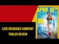 Love Insurance Kompany -Trailer |Pradeep Ranganathan |Anirudh |Vignesh Shivan |Krithi Shetty|Review