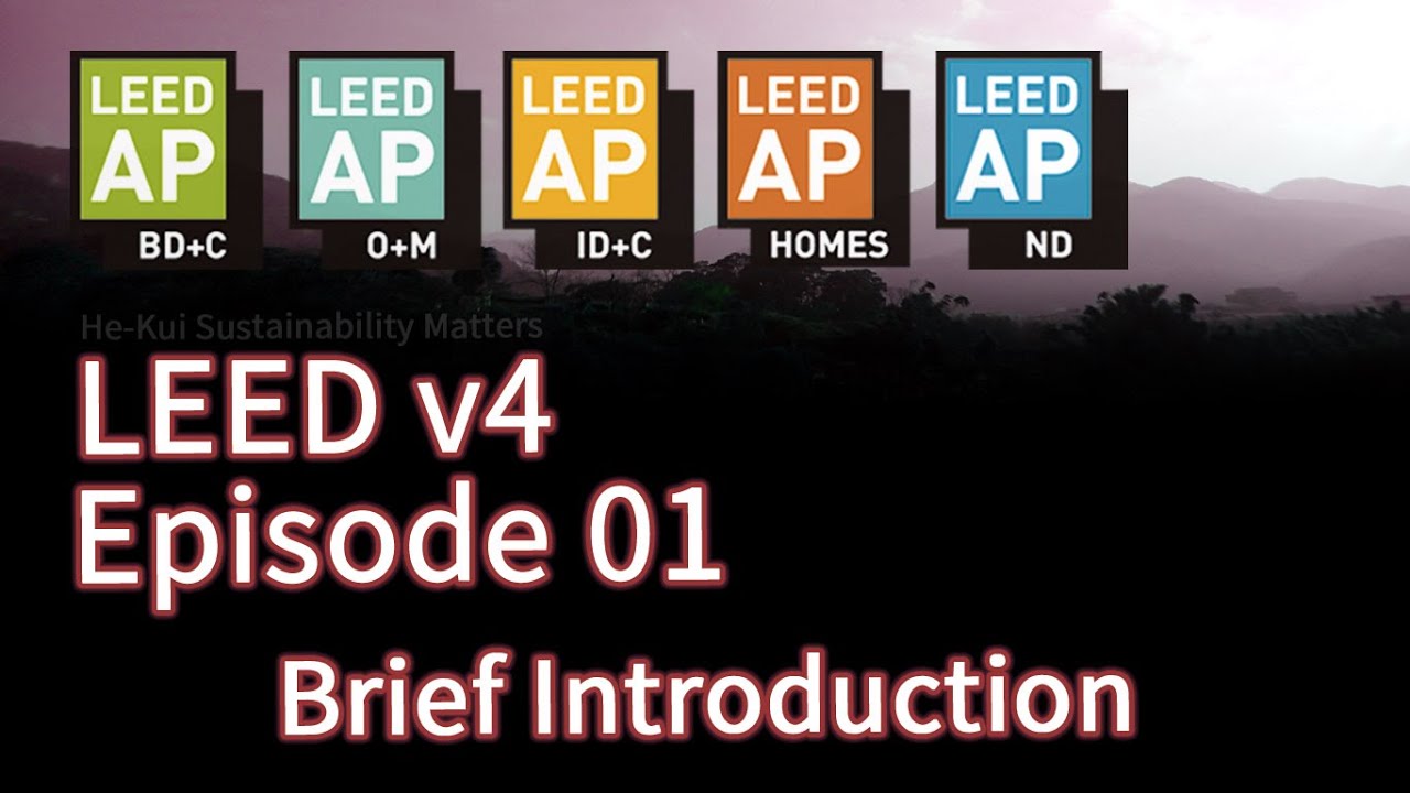 01 LEED Brief Introduction (BDC v4)