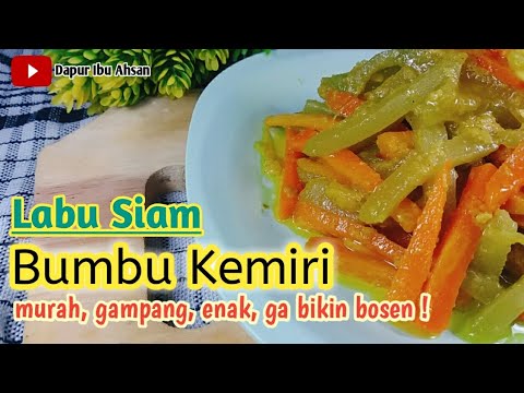 Olahan Labu Siam