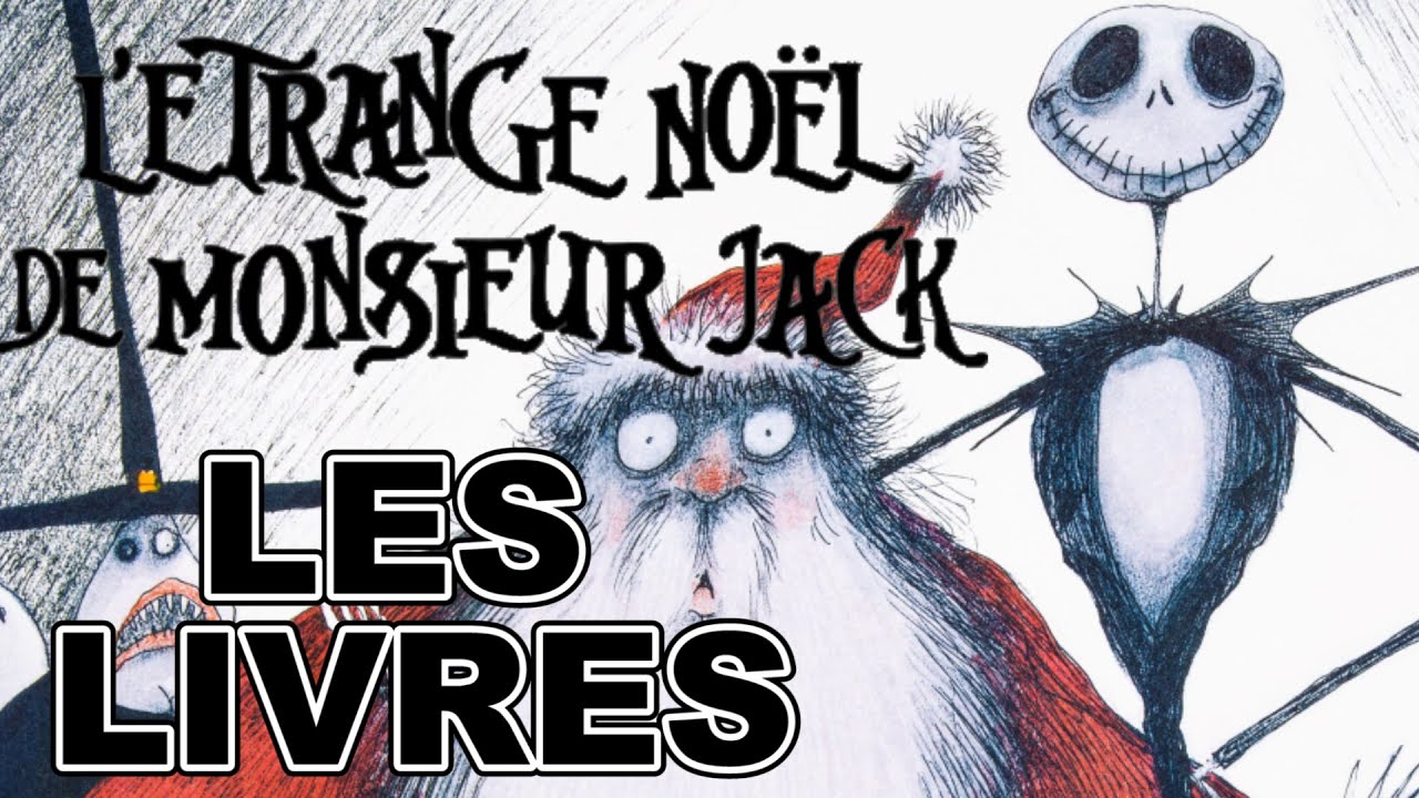 L' ÉTRANGE NOËL DE MONSIEUR JACK : LES LIVRES (Hantez Sans Frapper #7