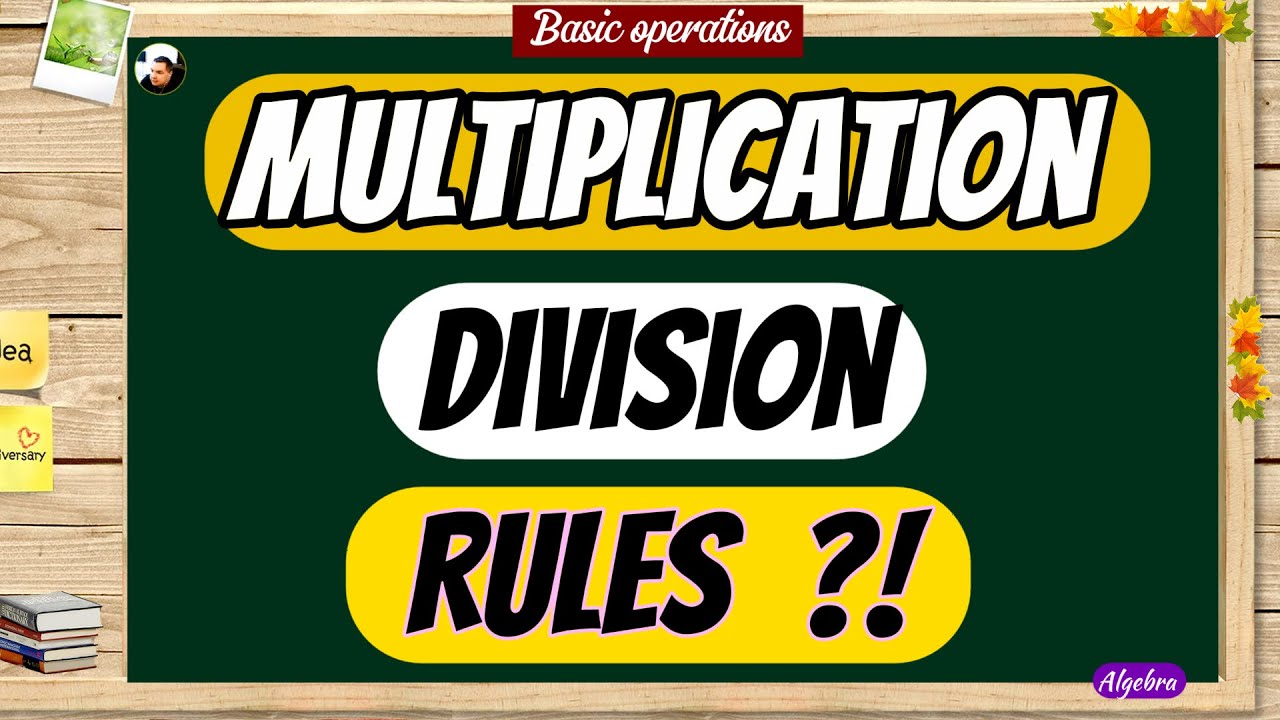 What are Multiplication and Division rules ? (#5) - YouTube