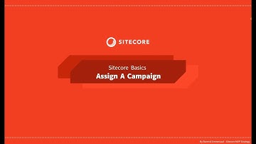 22 - Sitecore Basics Series - Assign a campaign to a page