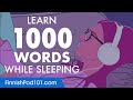 Finnish Conversation: Learn while you Sleep with 1000 words