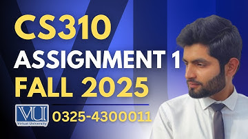 cs310 assignment 1 solution 2025 | cs310 assignment 1 solution fall 2025