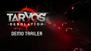 Tarvos Desolation - Official Demo Trailer