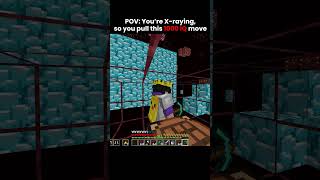 POV You’re X raying, so you pull this 1000 IQ move #minecraft Information